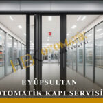Eyüp Otomatik Kapı Tamiri