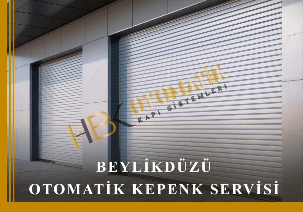 Beylikdüzü Otomatik Kepenk Tamiri